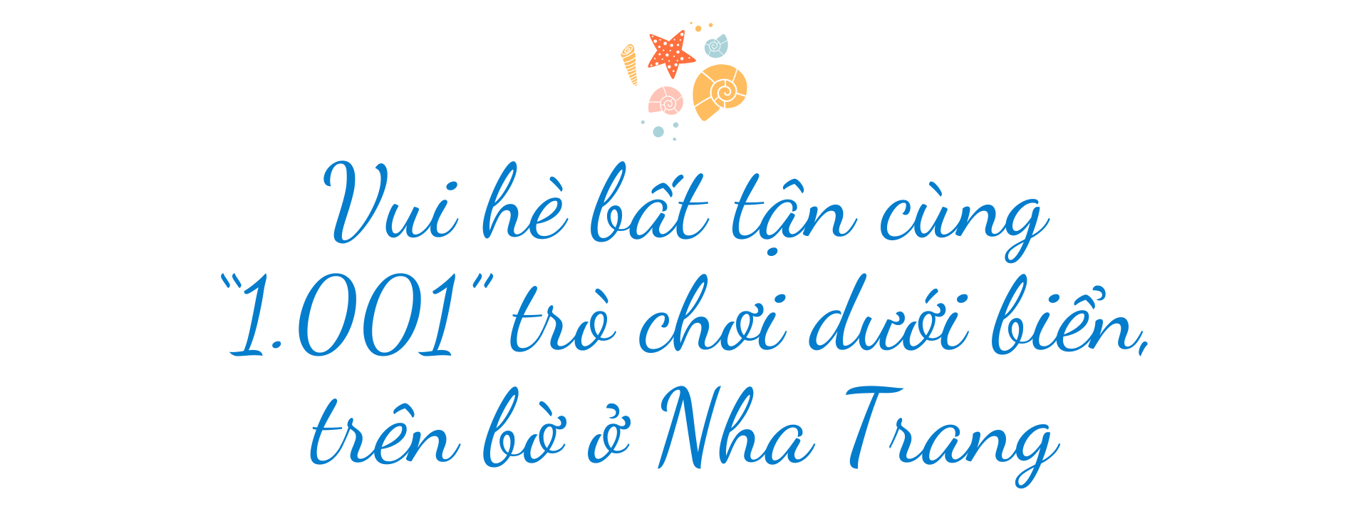 Cẩm nang du lịch Nha Trang: Khám phá thiên đường biển - Ảnh 5.