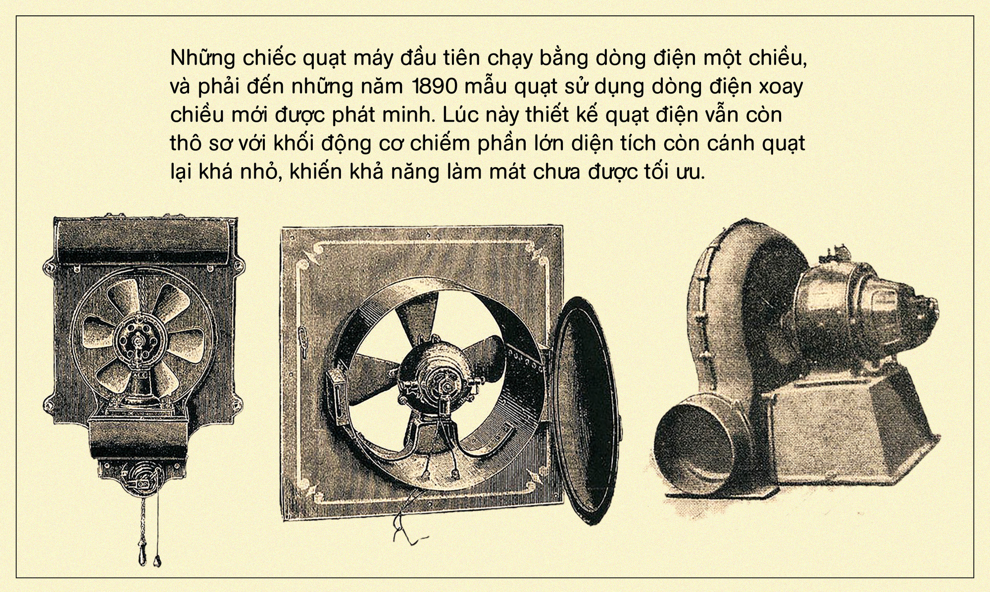 Quạt máy, phát minh dùng điện quan trọng nhất mọi thời đại - Ảnh 6.