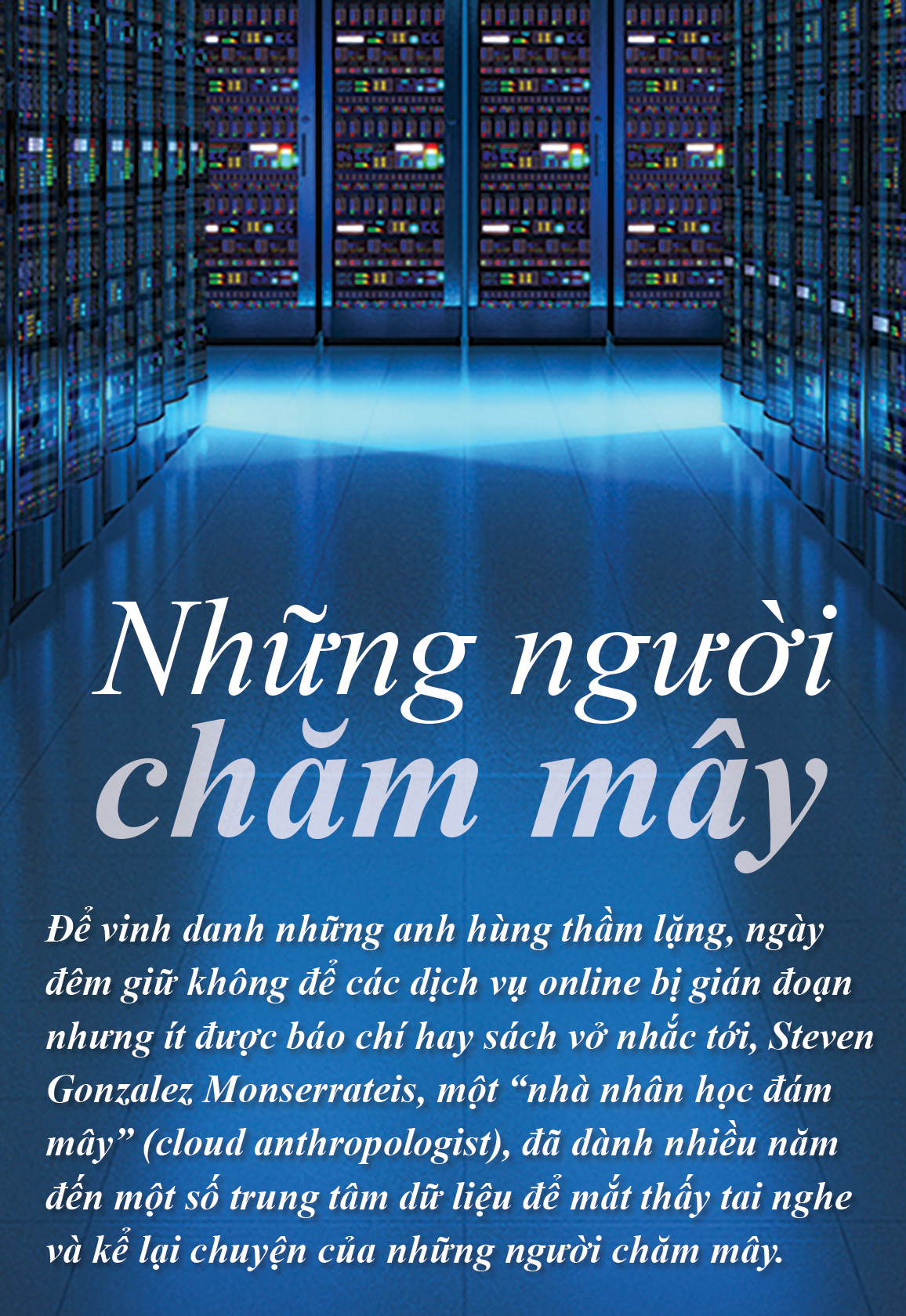 Những đám mây khát nước - Ảnh 10.