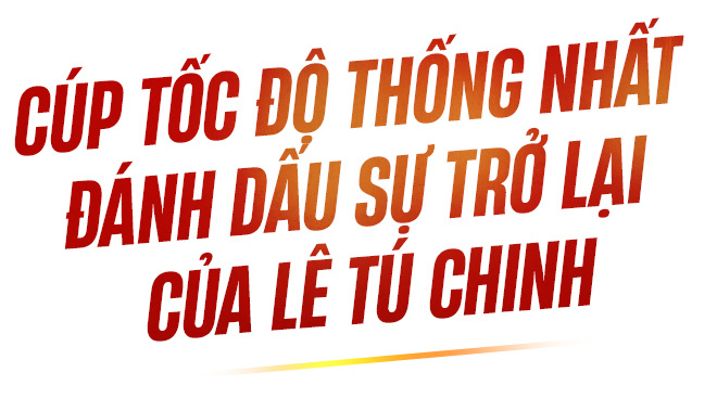 Nữ hoàng tốc độ Lê Tú Chinh - trỗi dậy sau biến cố chấn thương - Ảnh 10.