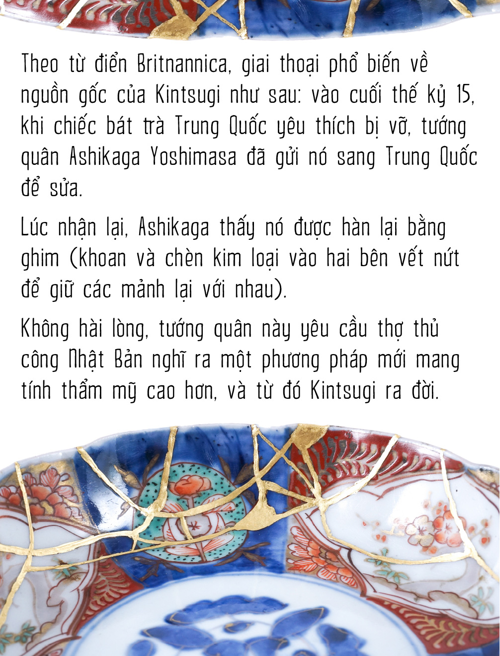 Học vá vàng và rèn chữ nhẫn với Kintsugi - Ảnh 1.
