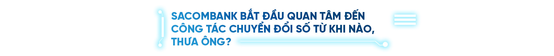 Chuyển đổi số tại Sacombank: Chú trọng Gen Z nhưng phải hài hòa mọi thế hệ khách hàng - Ảnh 1.