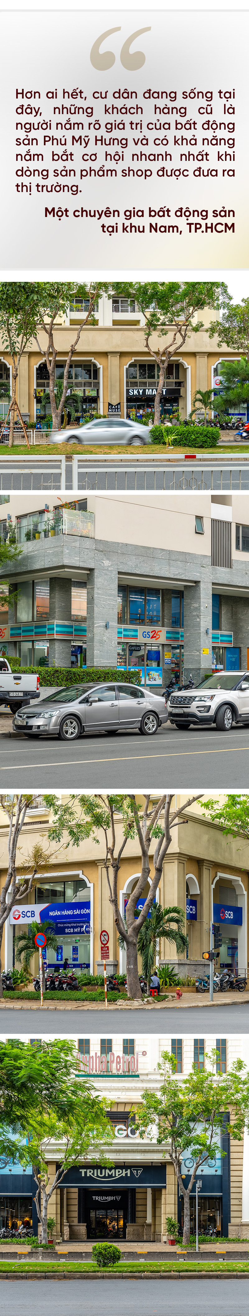 Dòng tiền nhạy bén nhắm vào phân khúc shop Phú Mỹ Hưng - Ảnh 9.