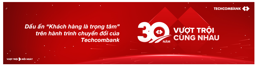 Techcombank và hành trình đến Top 163 ngân hàng giá trị nhất toàn cầu - Ảnh 13.