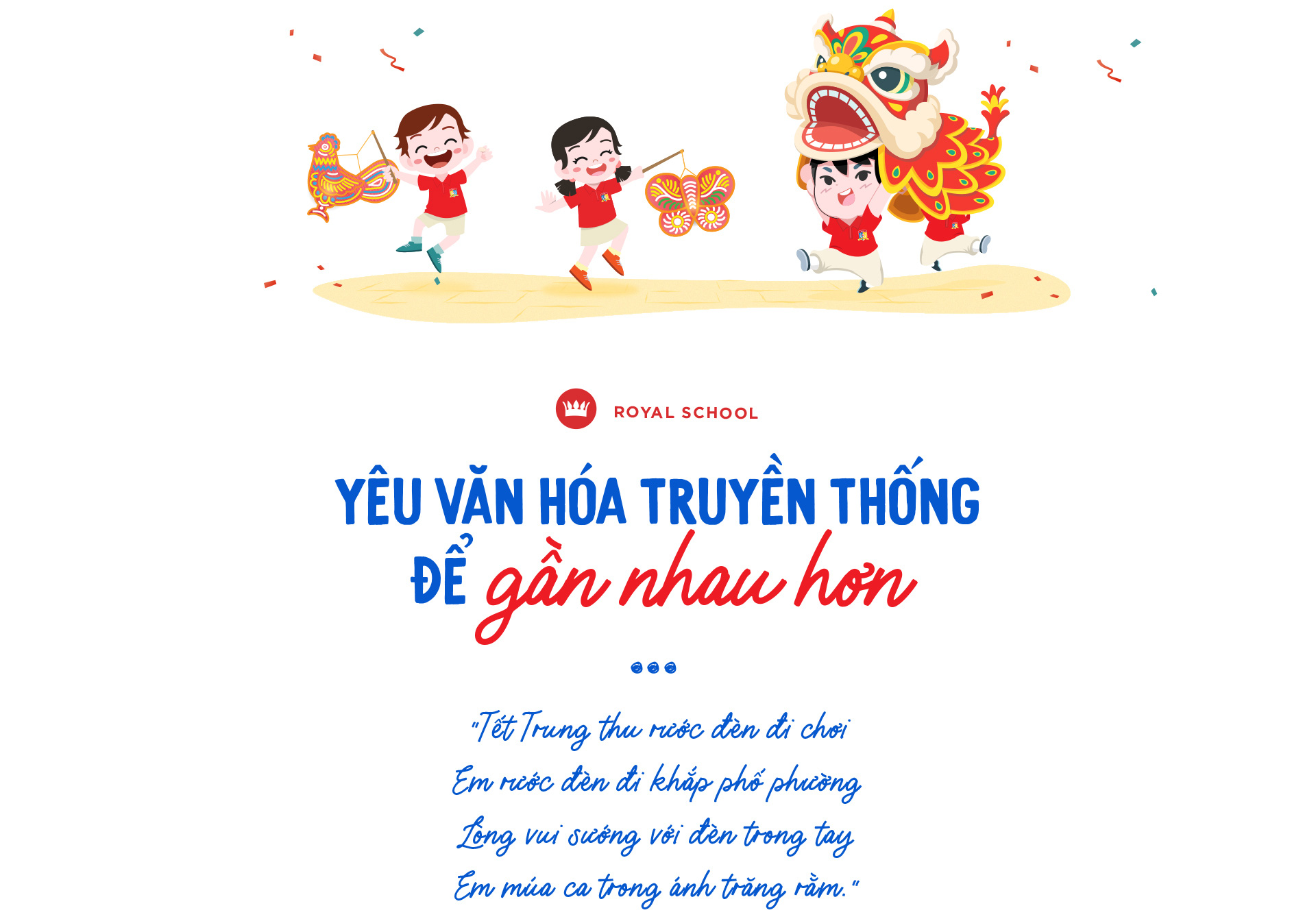 Trung thu tại Royal School - Học truyền thống từ phương pháp hiện đại - Ảnh 1.