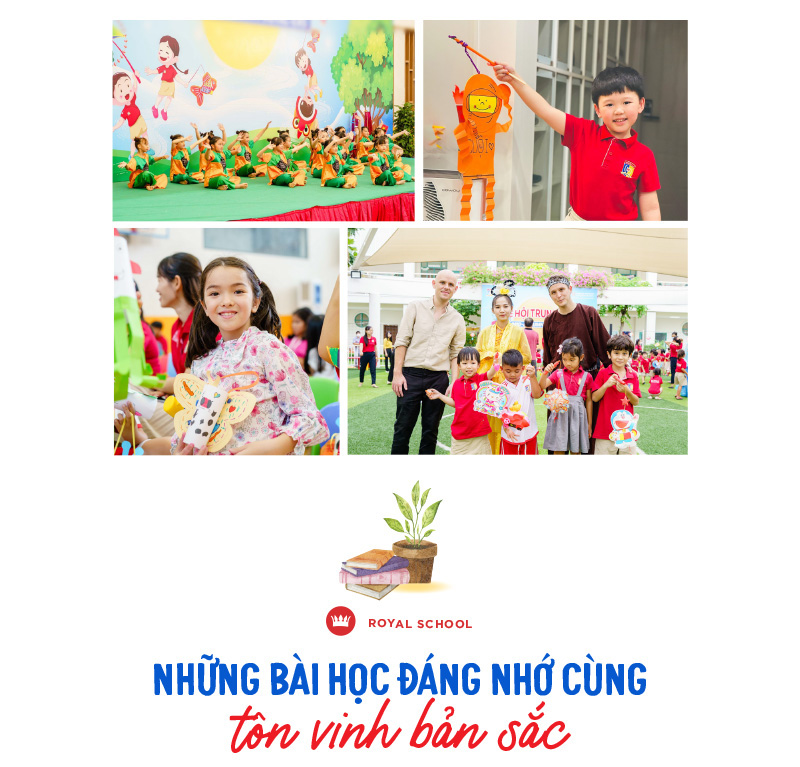 Trung thu tại Royal School - Học truyền thống từ phương pháp hiện đại - Ảnh 5.