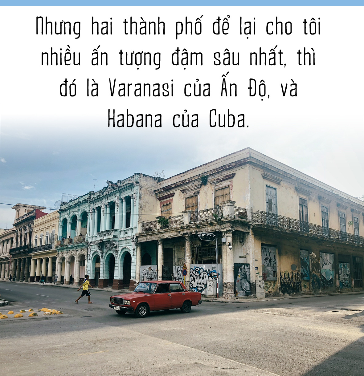 Những bước chân phiêu lãng từ trăm năm - Ảnh 2.