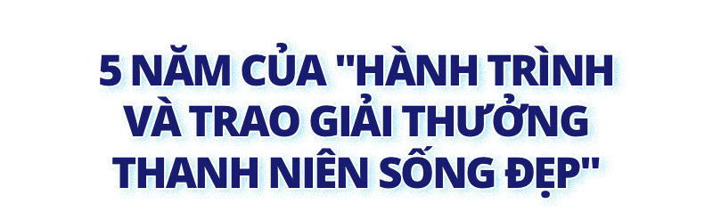 5 năm tôn vinh hơn 150 tấm gương sống đẹp - Ảnh 1.