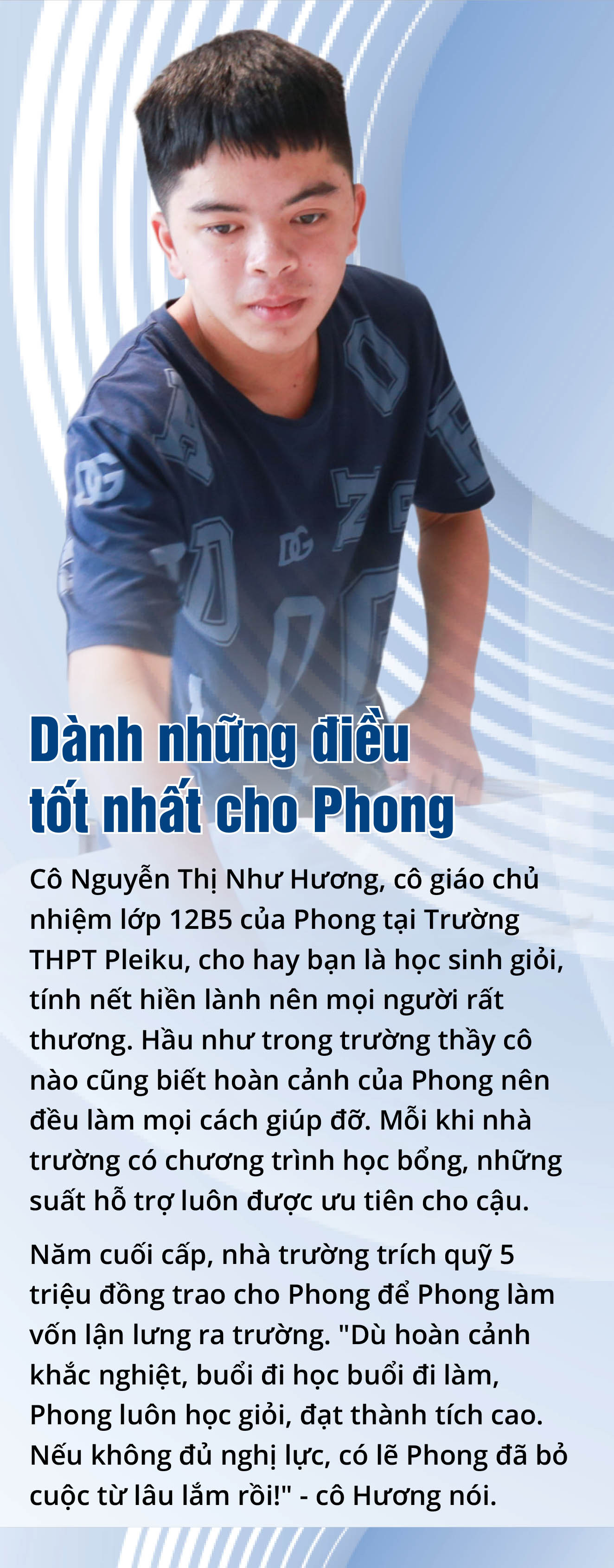 Còn lại một mình, tuổi thơ trôi qua dạt lại, nam sinh ở nhờ nhà kho khách sạn đang viết trang mới! - Ảnh 8.