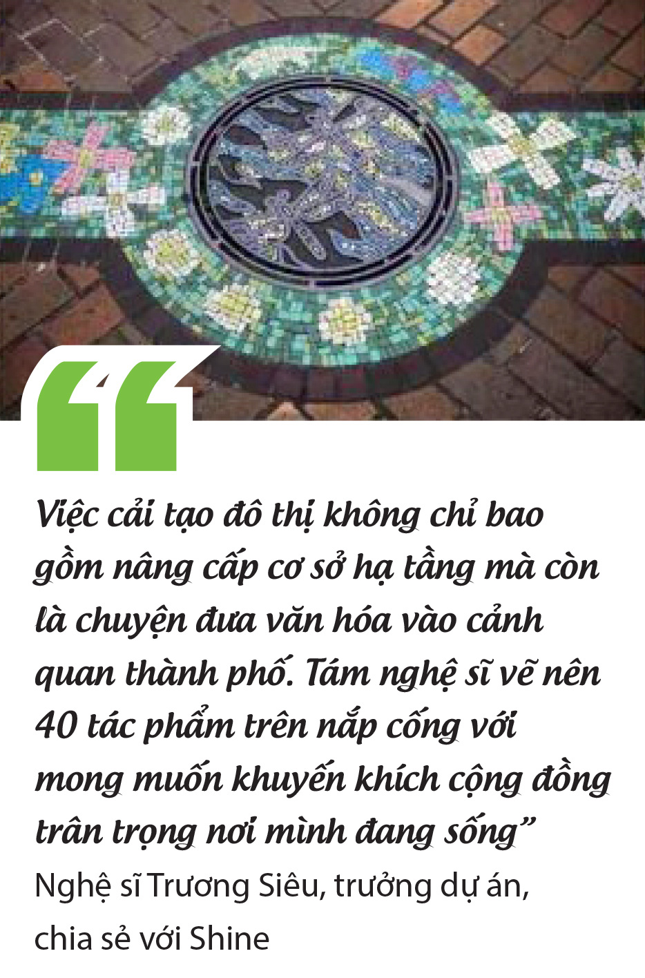 Trang trí nắp cống:  Những mảnh sử vuông tròn - Ảnh 8.