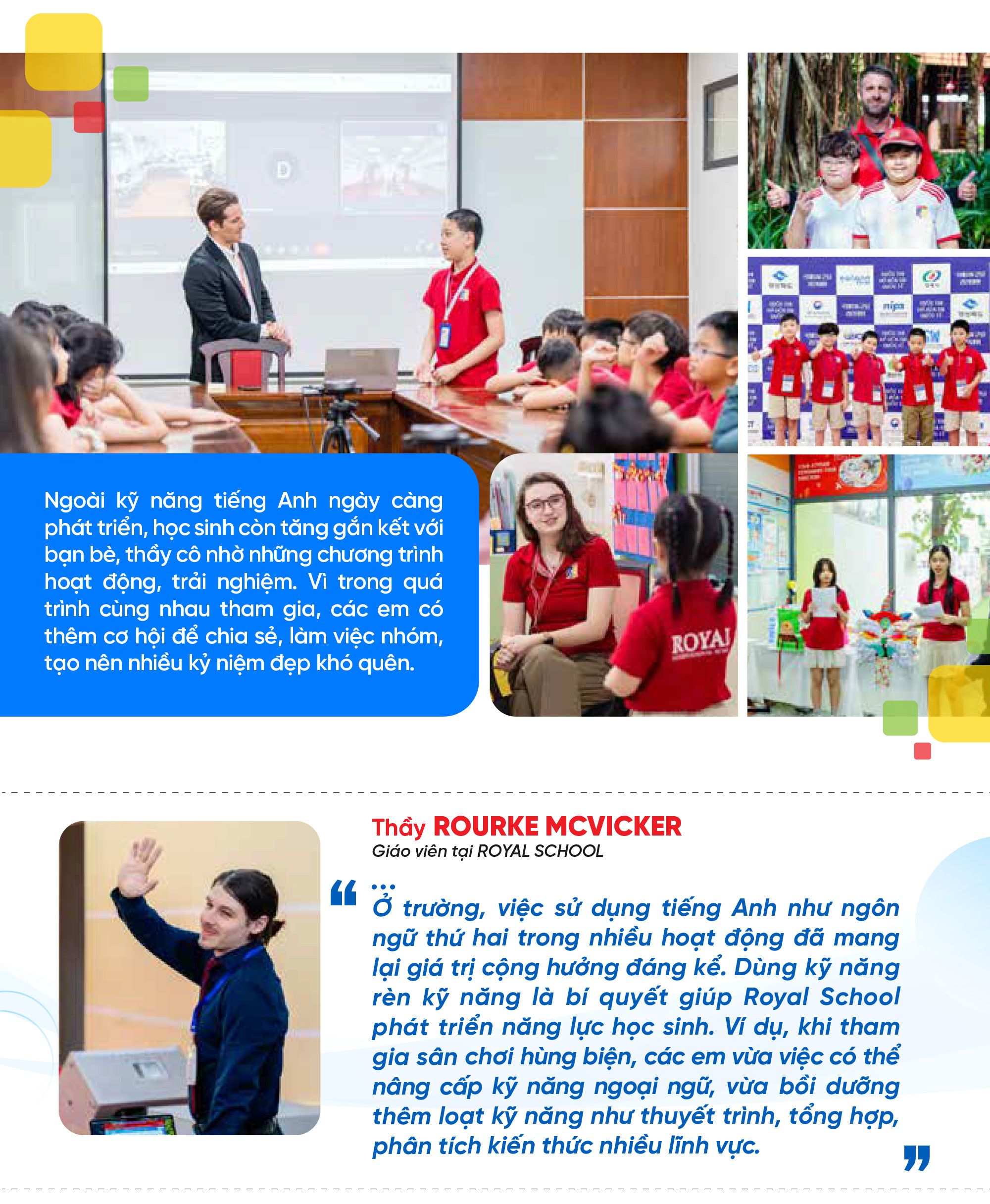 Dùng kỹ năng rèn kỹ năng: bí quyết giỏi ngoại ngữ của học sinh Royal School - Ảnh 6.