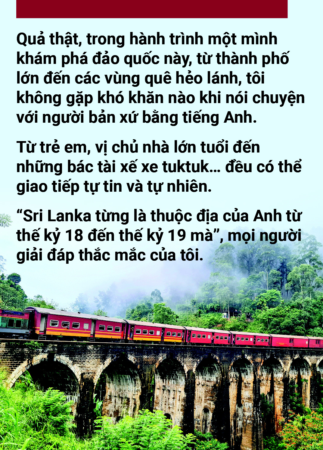 Nụ cười không tắt ở đất nước hình giọt lệ Sri Lanka - Ảnh 3.