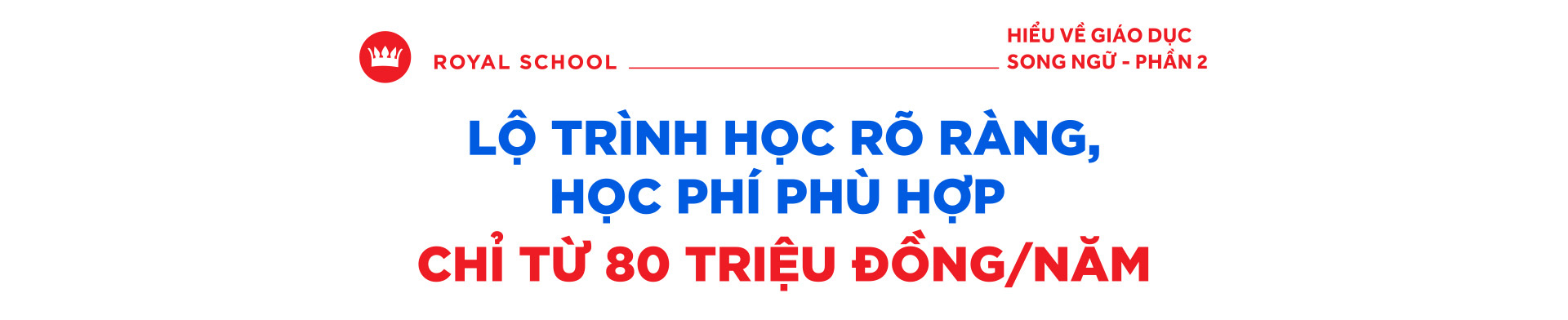 Những thành quả của hệ đào tạo mới tại Royal School - Ảnh 4.