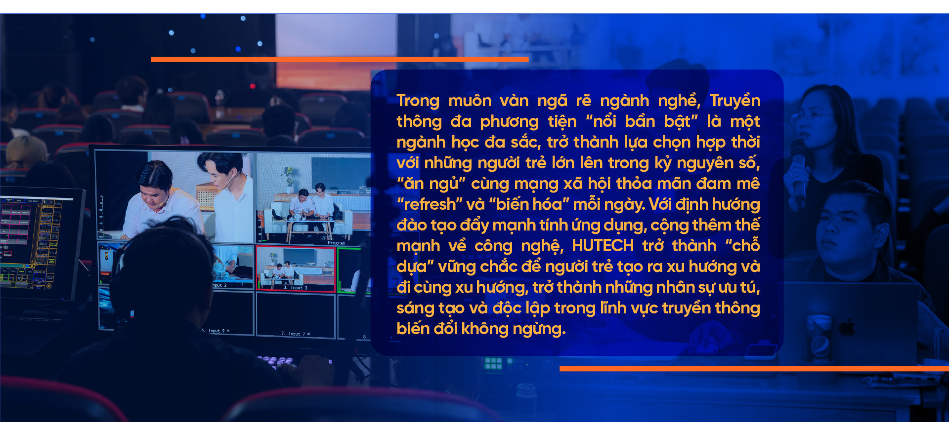 Giải mã lý do Gen Z yêu ngành Truyền thông đa phương tiện - Ảnh 12.