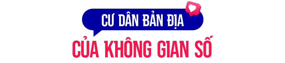 Ngành Digital Marketing “đốn tim” thế hệ bản địa kỹ thuật số - Ảnh 2.