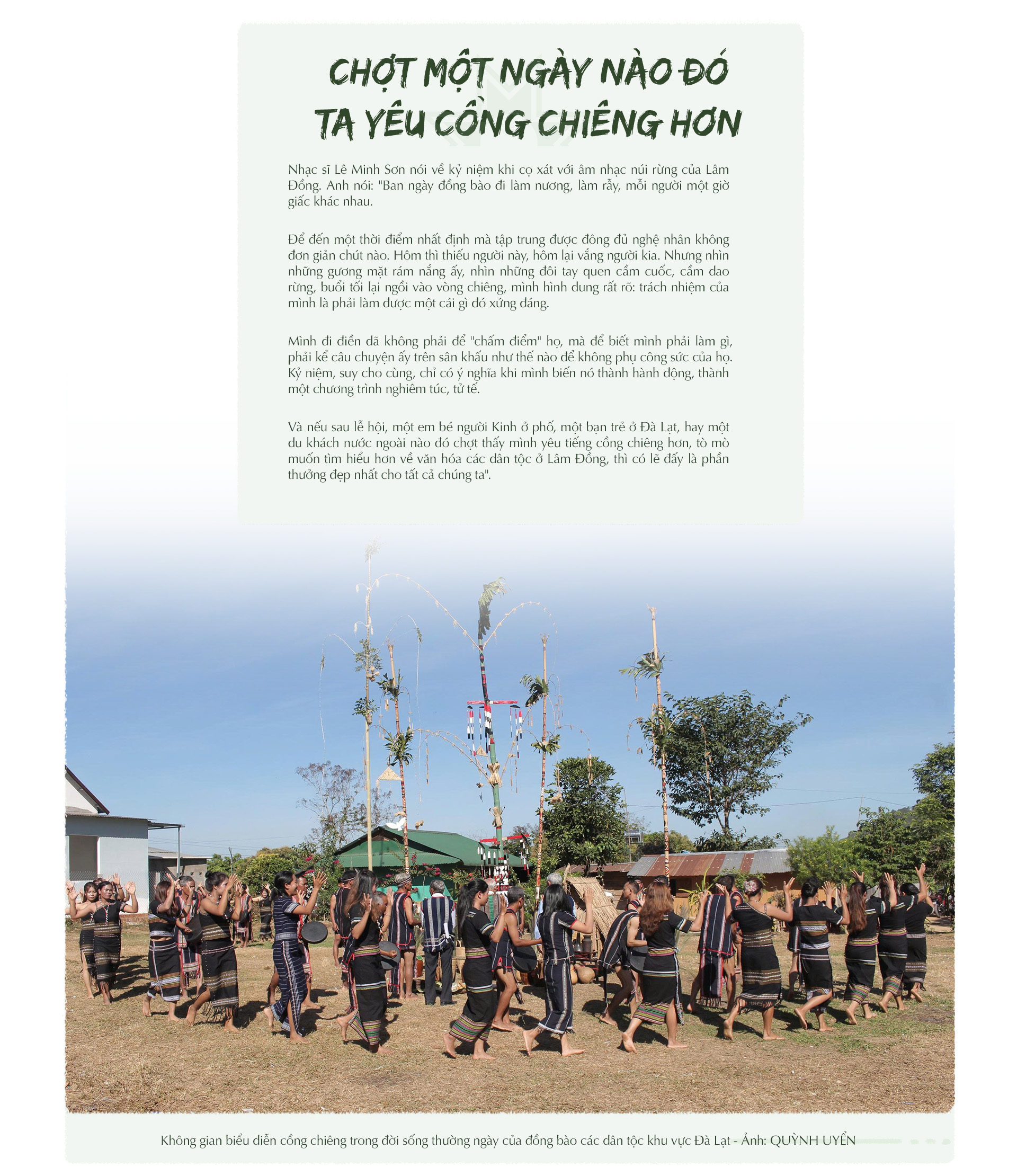 Nhạc sĩ Lê Minh Sơn: Tiếng cồng chiêng sẽ vang lên nguyên bản - Ảnh 13.