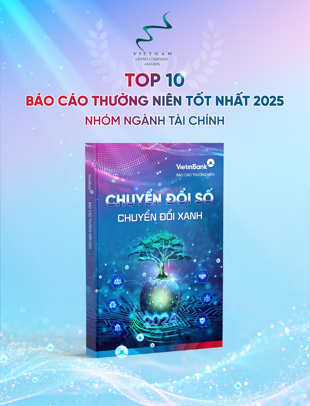 Nhận 2 giải thưởng uy tín, VietinBank khẳng định chuẩn mực quản trị minh bạch - Ảnh 2.