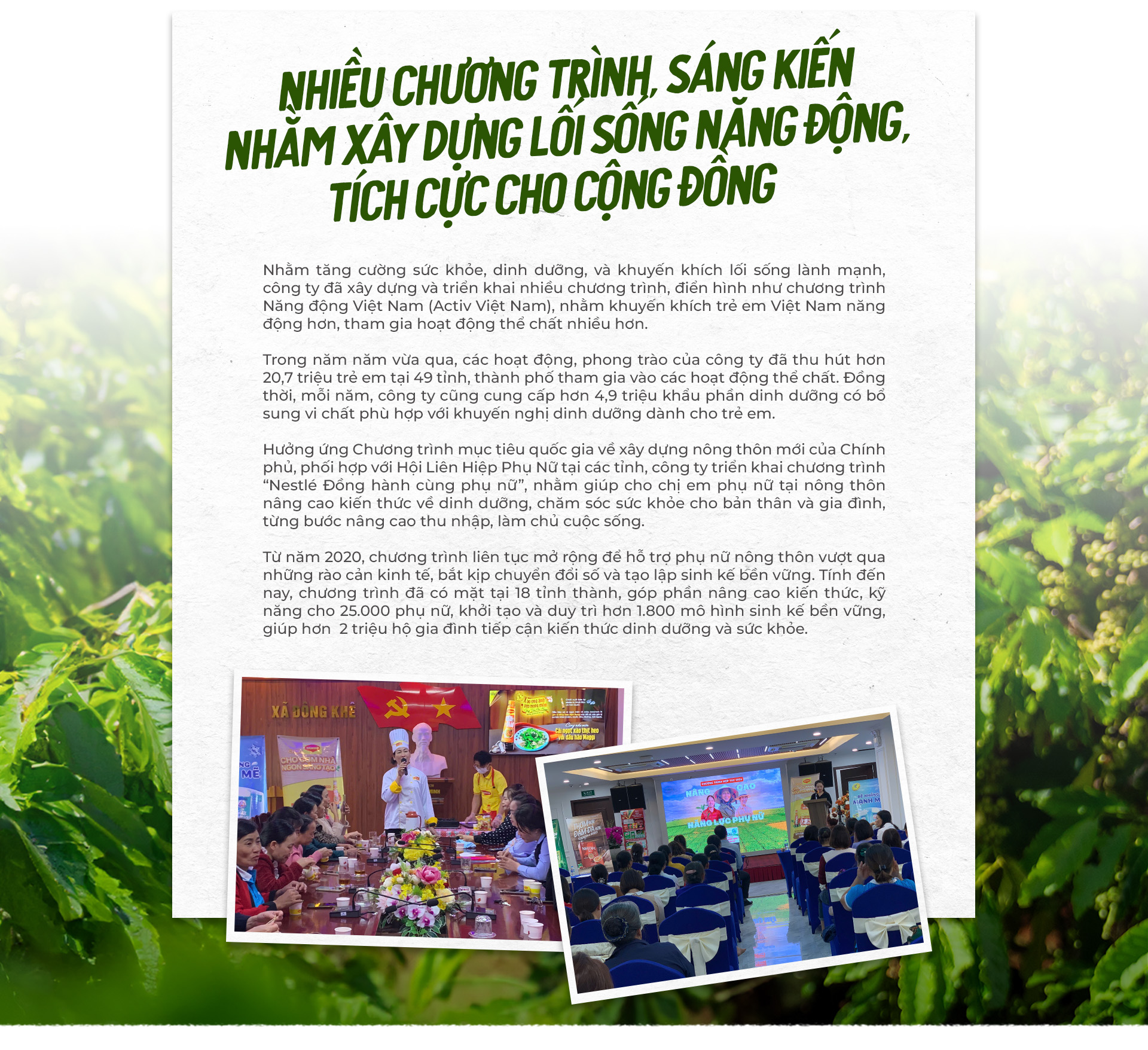 Hành trình 30 năm Nestlé Việt Nam: Vững niềm tin, kiên định mục tiêu phát triển bền vững - Ảnh 11. Hành trình 30 năm Nestlé Việt Nam: Vững niềm tin, kiên định mục tiêu phát triển bền vững - Ảnh 11.
