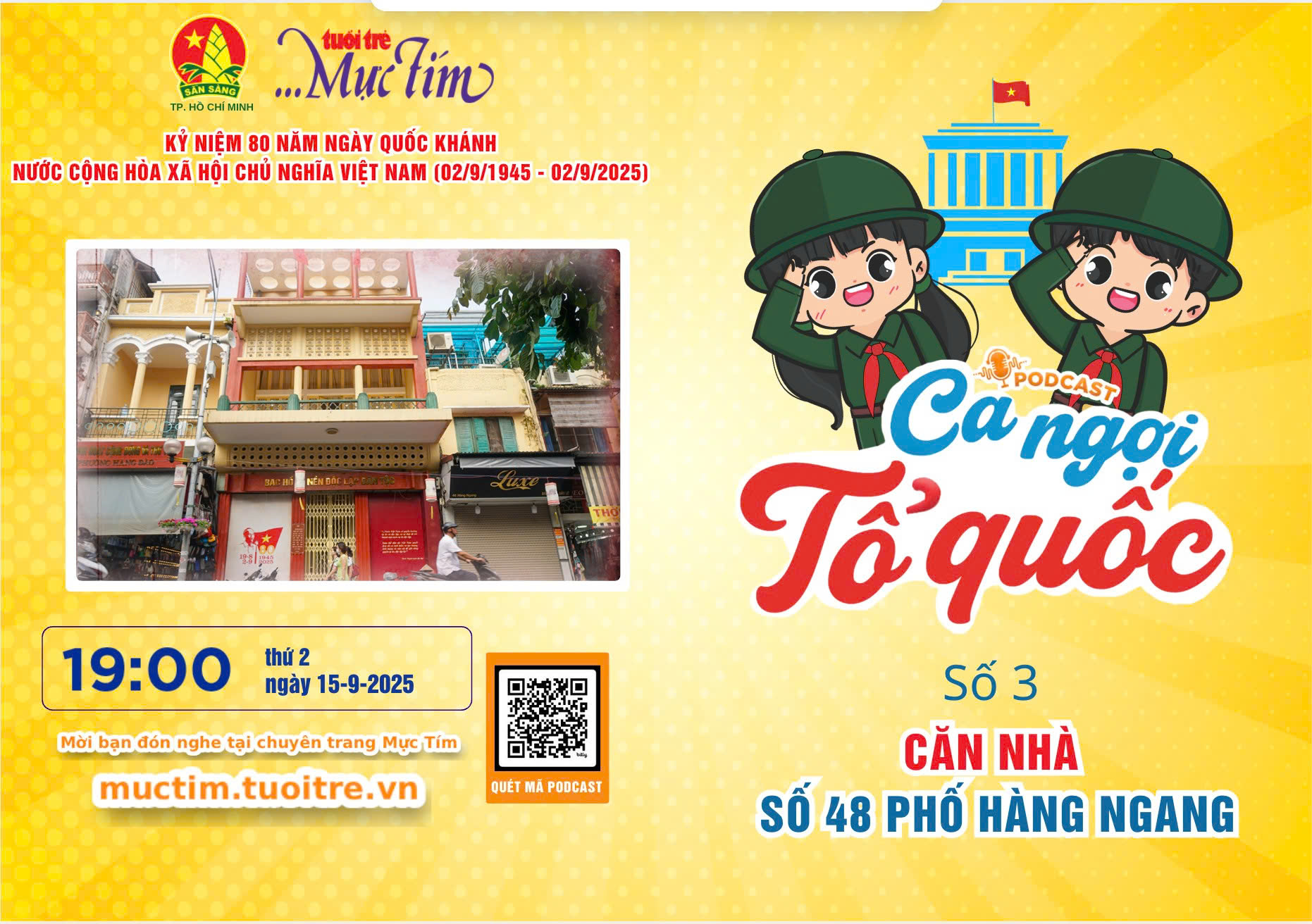 Podcast Ca ngợi Tổ quốc: Căn nhà số 48 phố Hàng Ngang