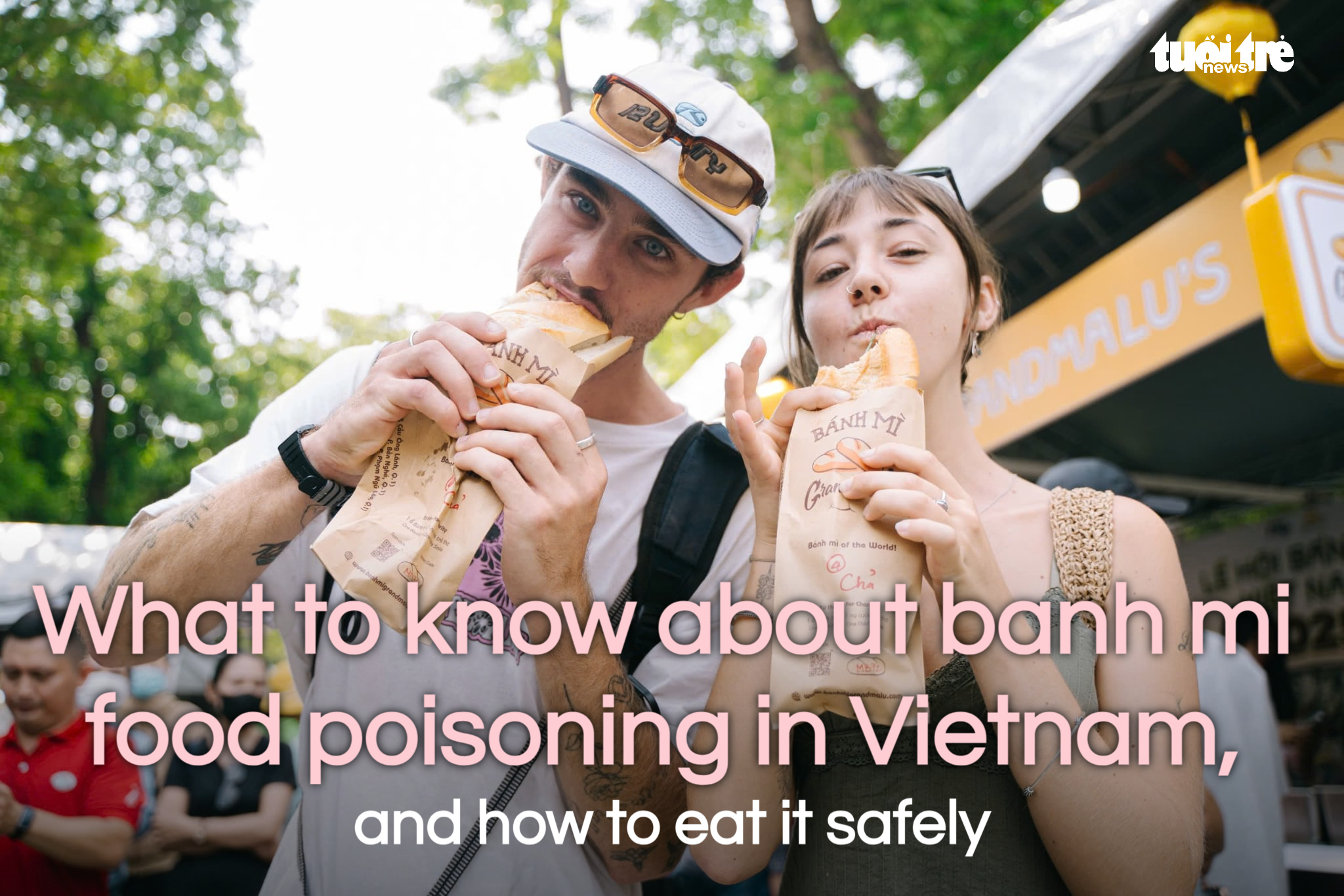 What to know about 'banh mi' food poisoning in Vietnam, and how to eat it safely