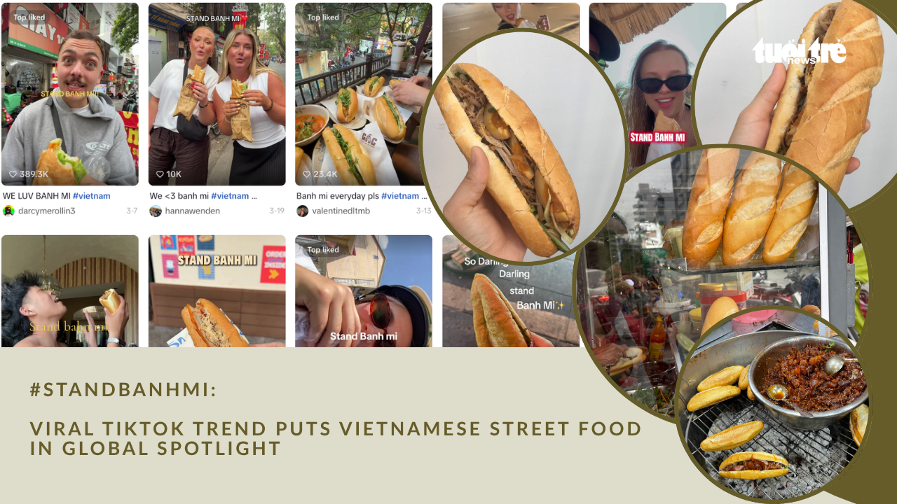 #StandBanhMi: Viral TikTok trend puts Vietnamese street food in global spotlight- Ảnh 1.