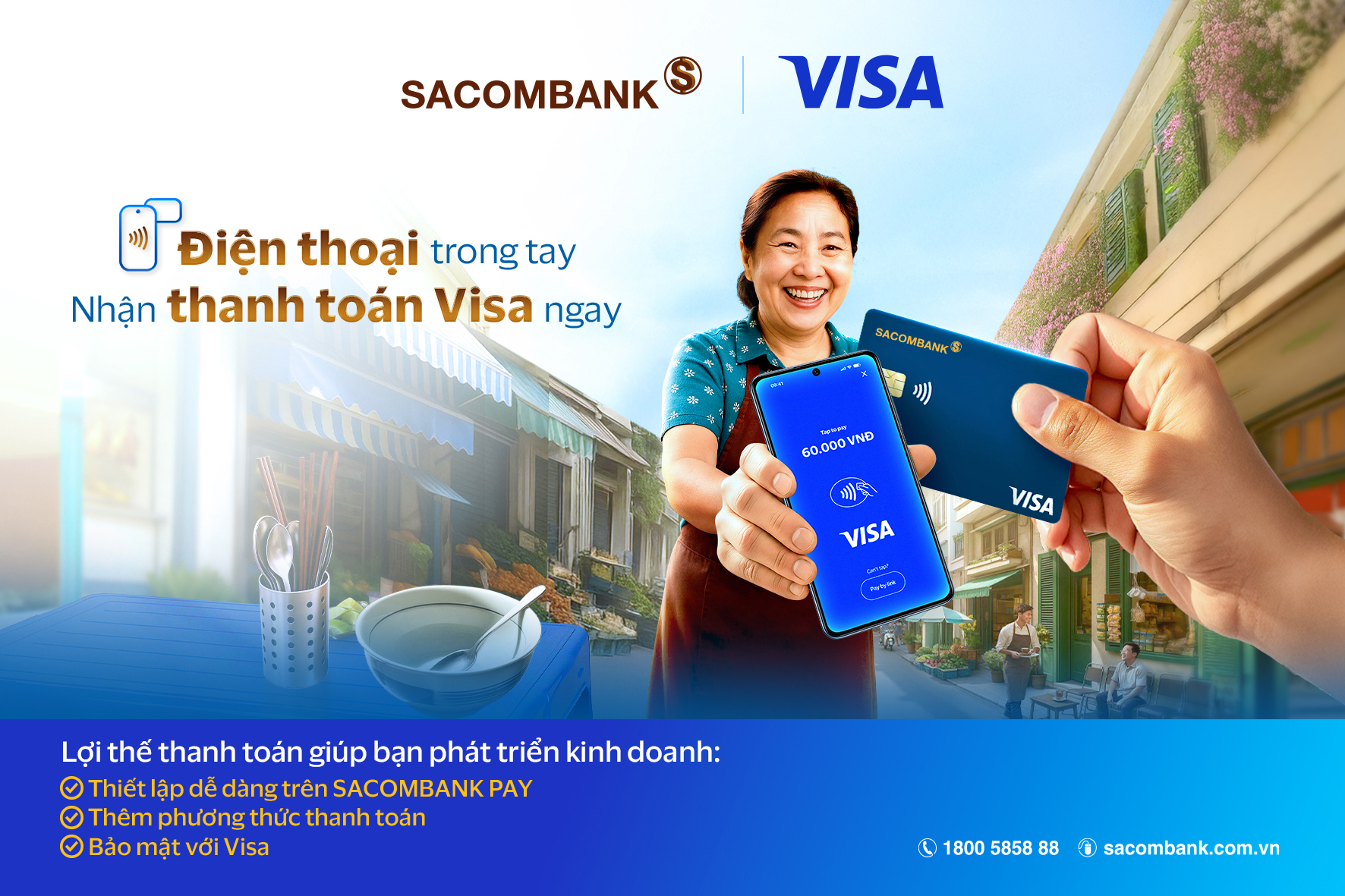 SACOMBANK triển khai tính năng “Chấp nhận thanh toán thẻ Visa”  - Ảnh 1.