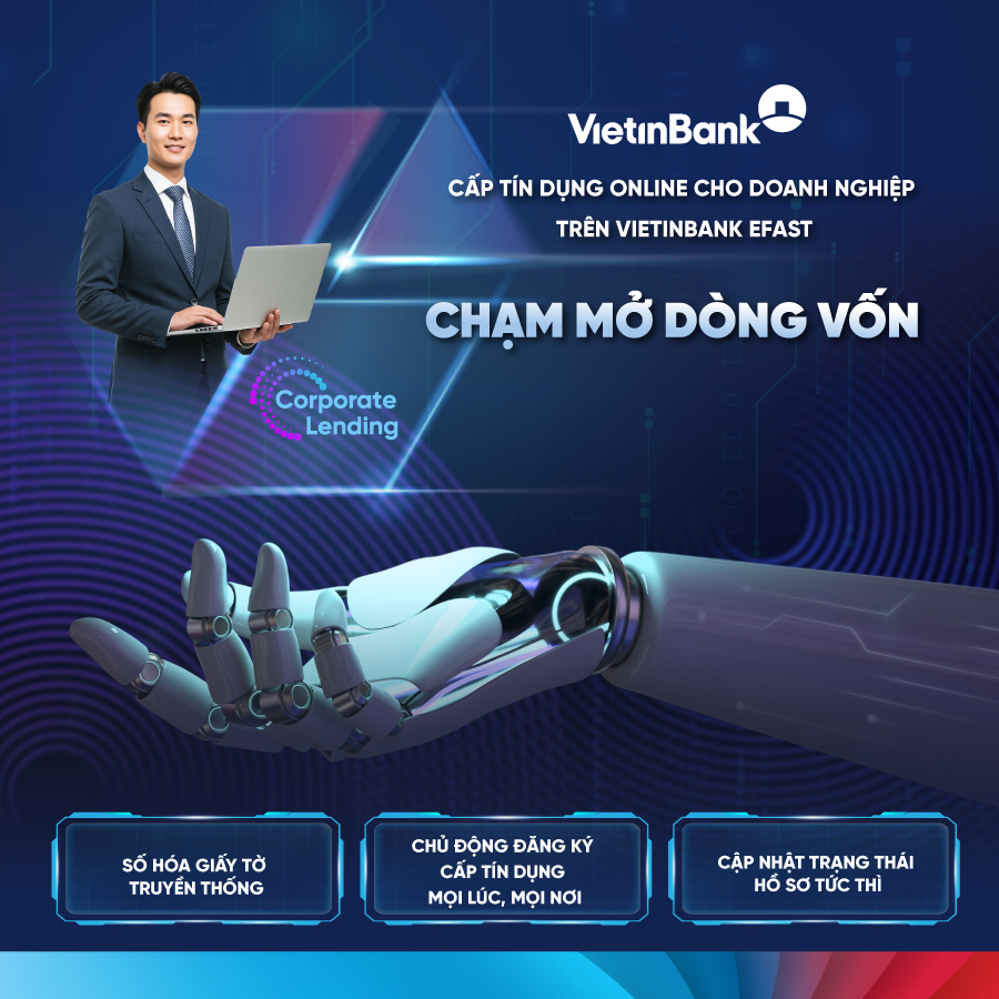 VietinBank số hóa 100% quy trình cấp tín dụng doanh nghiệp - Ảnh 1.