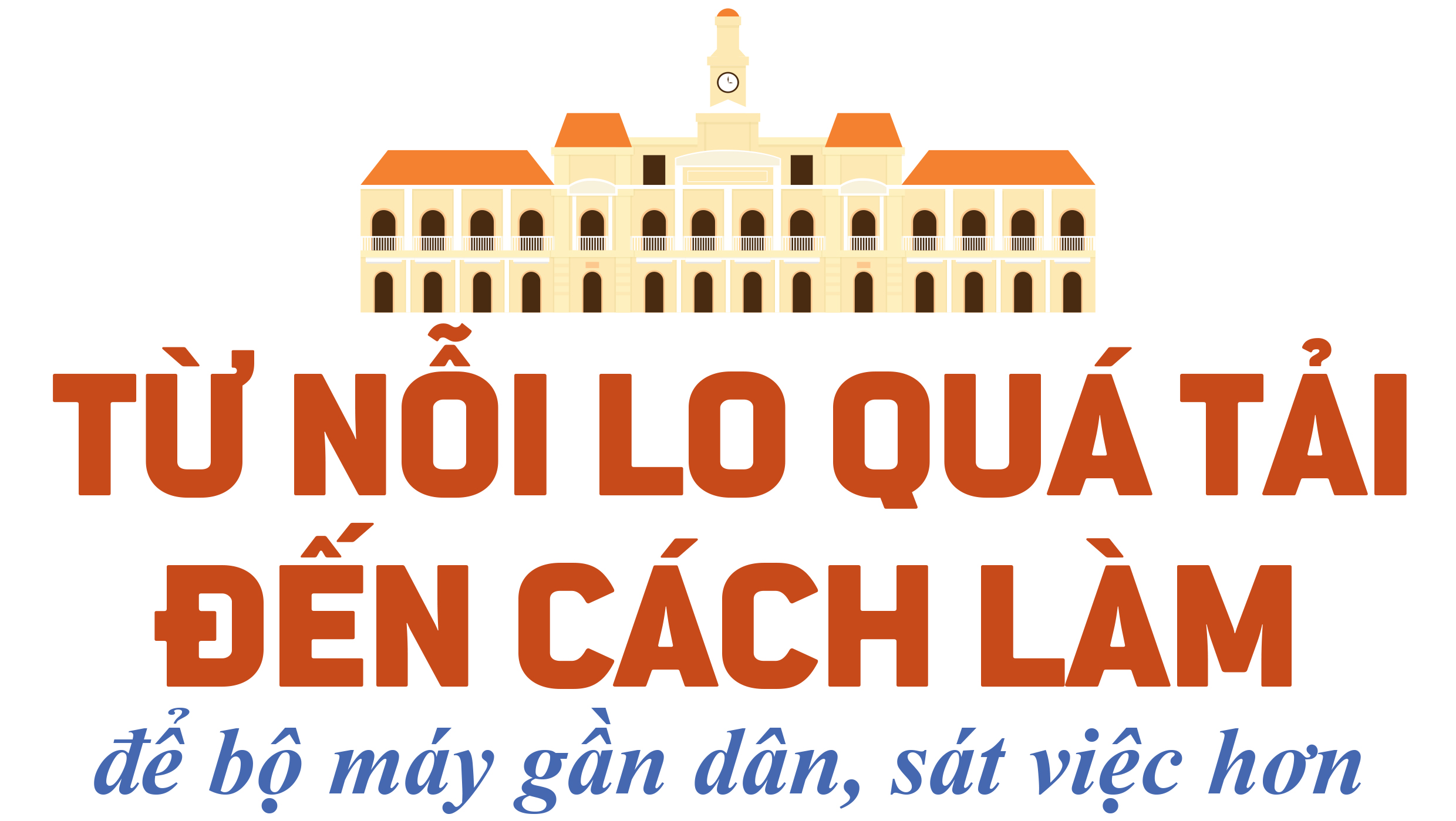Thành phố rộng hơn, cán bộ gần hơn, việc dân nhanh hơn - Ảnh 6.