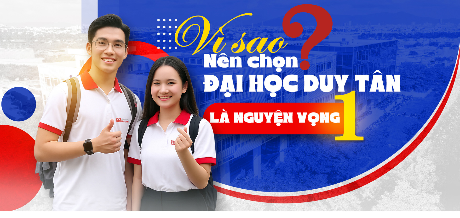 Vì sao nên chọn Đại học Duy Tân là nguyện vọng 1?