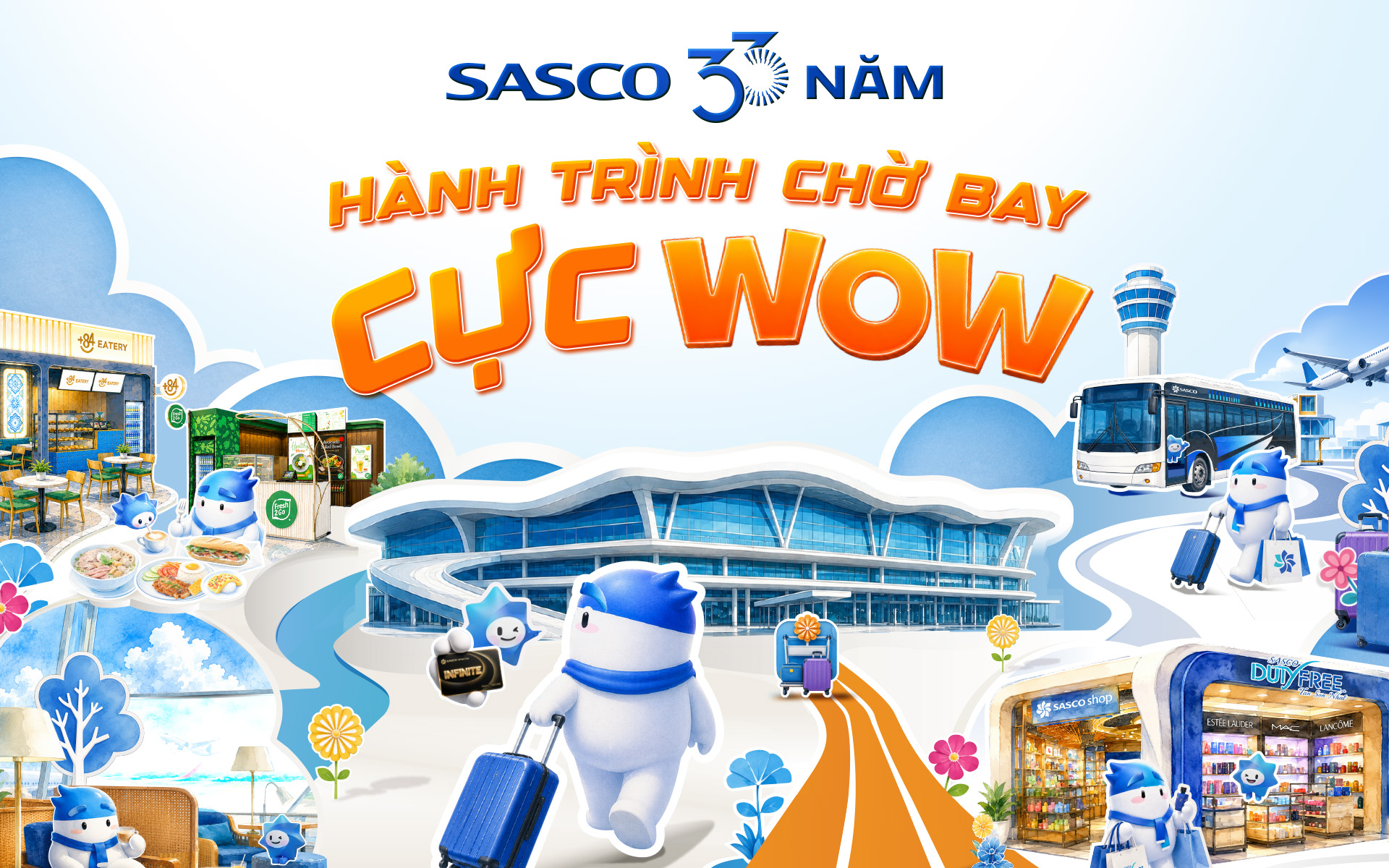 SASCO 33 năm: Hành trình chờ bay cực Wow