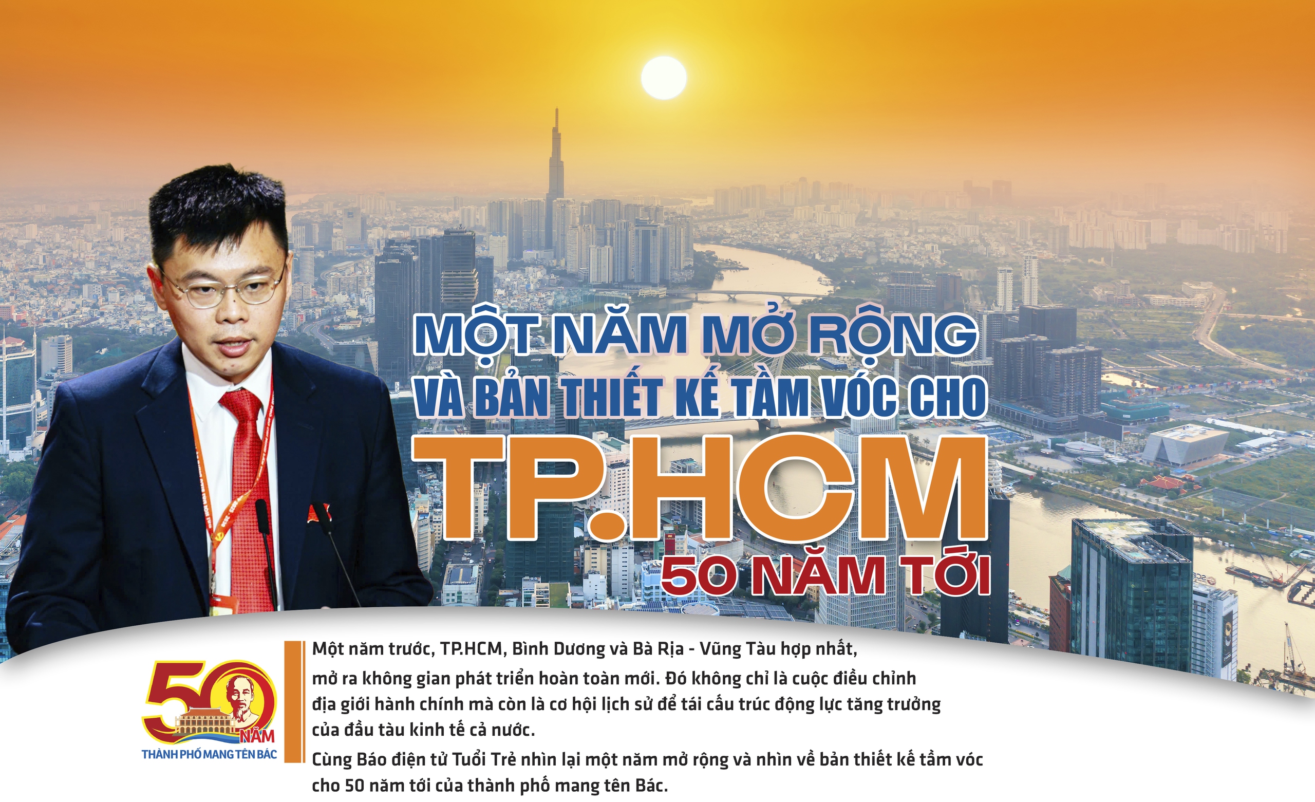 Một năm mở rộng và bản thiết kế tầm vóc cho TP.HCM 50 năm tới