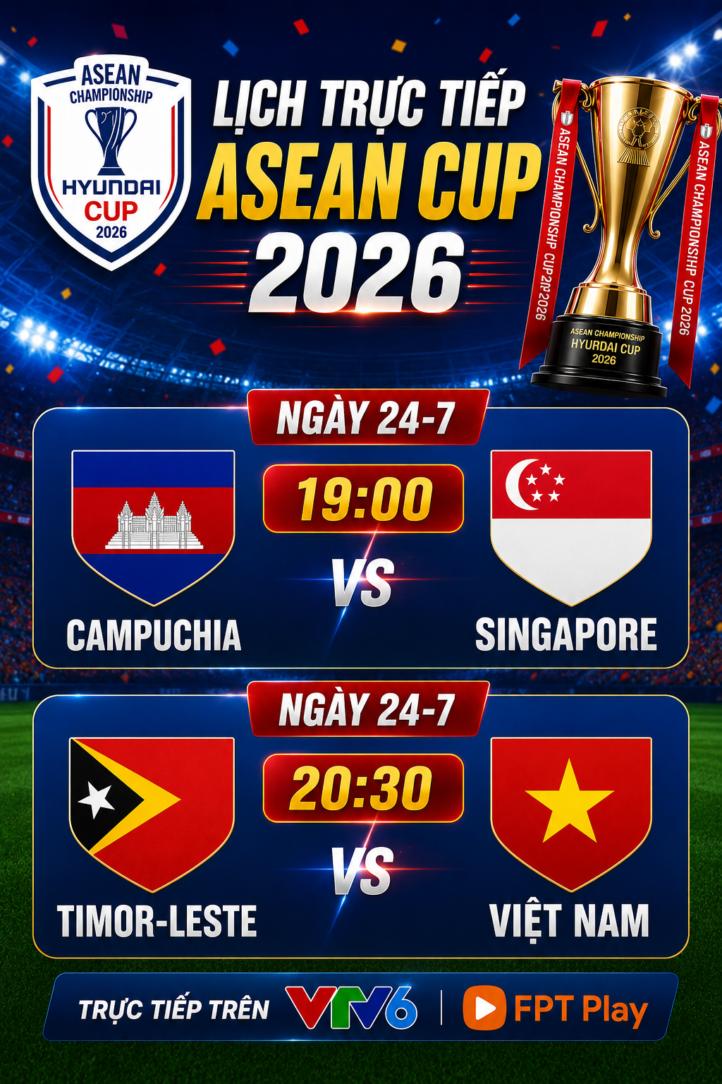 Lịch trực tiếp ASEAN Cup 2026: Việt Nam đấu Timor-Leste, Campuchia gặp Singapore Lịch trực tiếp ASEAN Cup 2026: Việt Nam đấu Timor-Leste, Campuchia gặp Singpore - Ảnh 1.