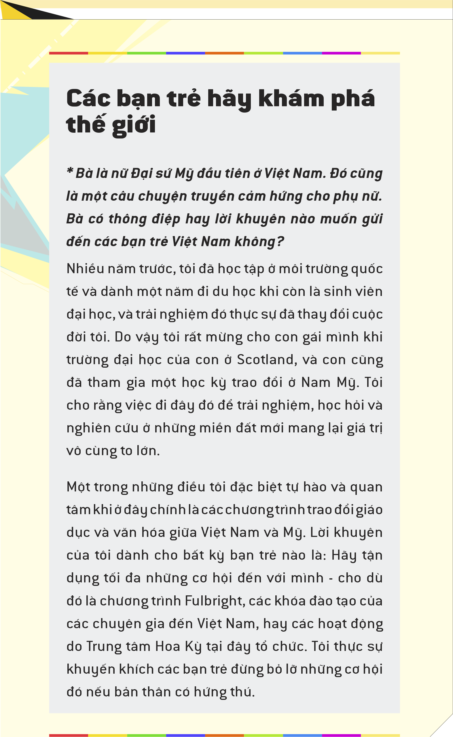 Tuổi Trẻ phỏng vấn độc quyền nữ Đại sứ Mỹ đầu tiên tại Việt Nam - Ảnh 21.