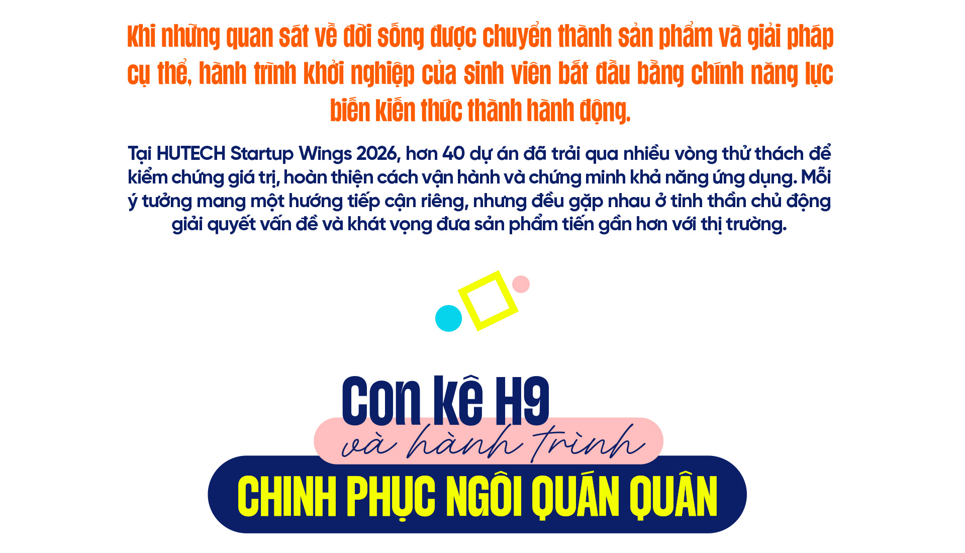 Phép thử khởi nghiệp cho những ý tưởng sinh viên - Ảnh 1.