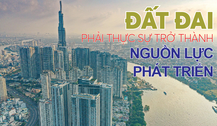 Chủ nhiệm Phan Văn Mãi: Đất đai phải thực sự trở thành nguồn lực phát triển