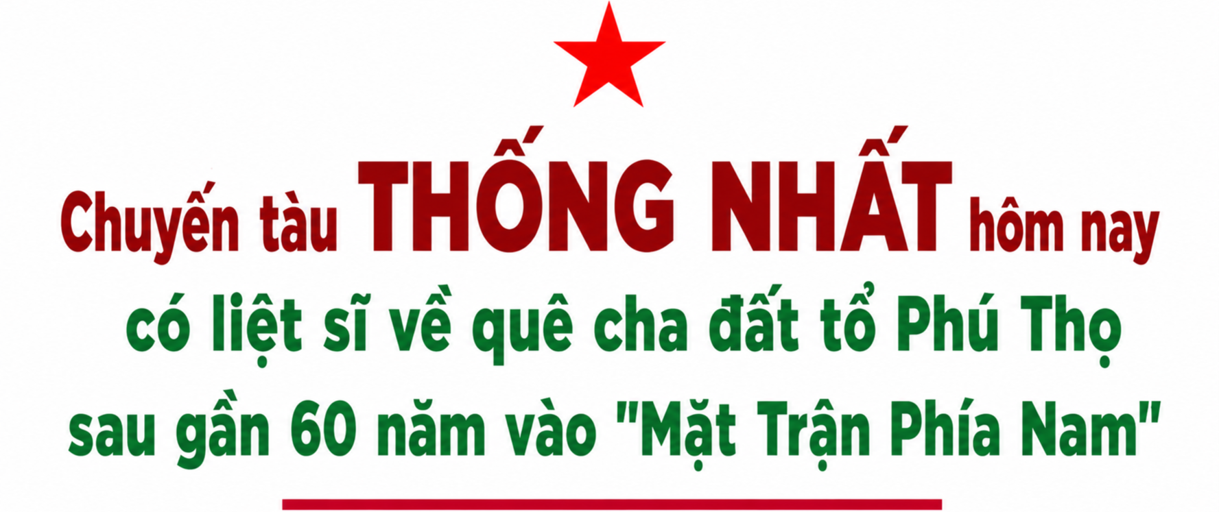Chuyến tàu Thống Nhất hôm nay có liệt sĩ về quê cha đất tổ Phú Thọ sau gần 60 năm vào chiến trường miền Nam - Ảnh 1.