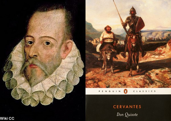 Nhà văn Cervantes là cha đẻ của cuốn tiểu thuyết nổi tiếng về nhà hiệp sĩ quý tộc Don Quixote.