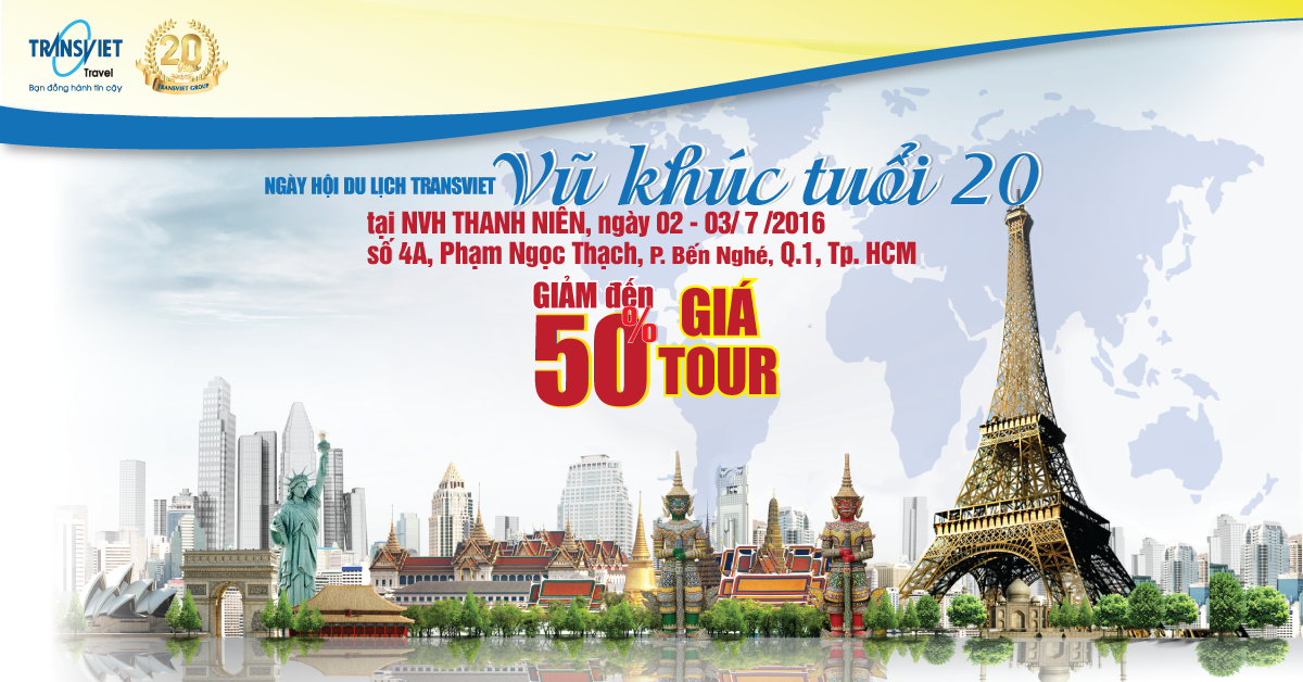 Ngày hội du lịch TransViet: Vũ khúc tuổi 20