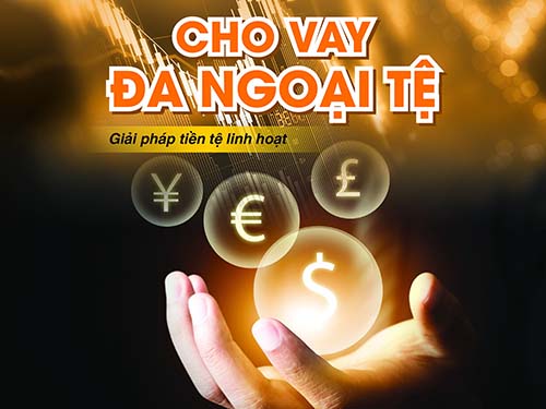 Sacombank cho vay đa dạng ngoại tệ