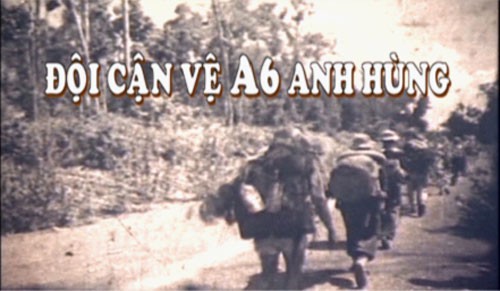 Phát sóng phim tài liệu "Đội cận vệ A6 anh hùng"