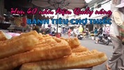 Hơn 40 năm tiệm quẩy nóng, bánh tiêu chợ Thiếc