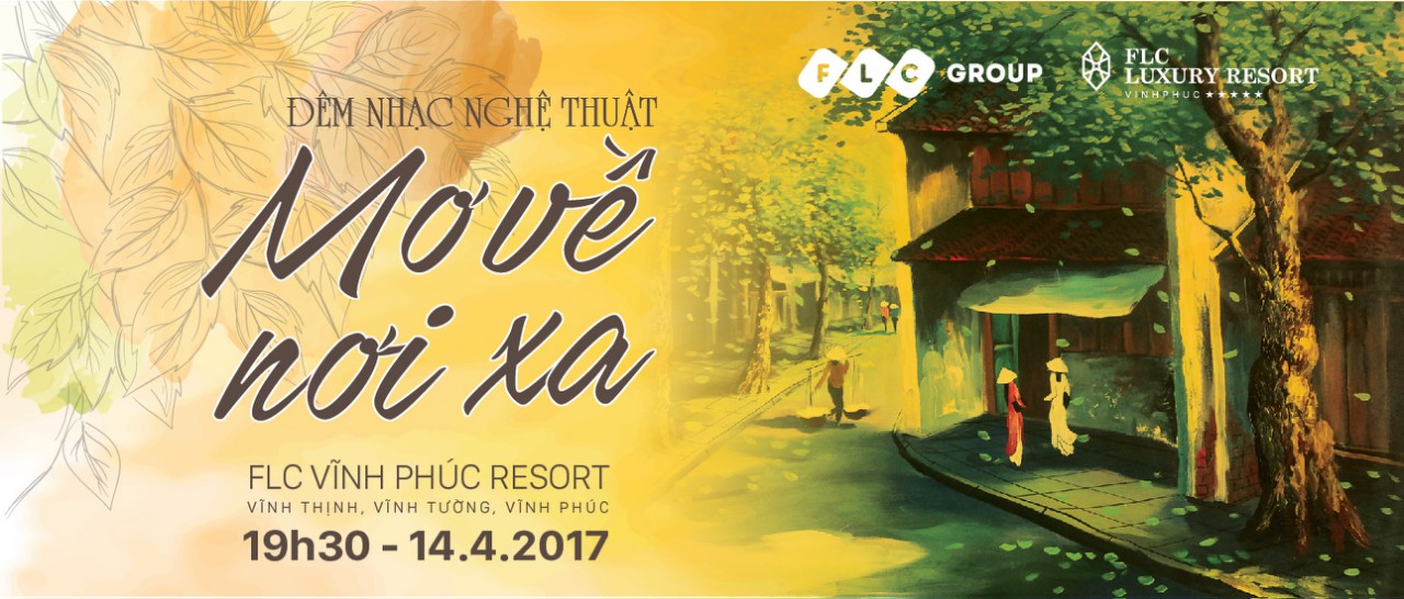 Đ&ecirc;m nhạc Mơ về nơi xa sẽ được truyền h&igrave;nh trực tiếp tr&ecirc;n Đ&agrave;i PT-TH Vĩnh Ph&uacute;c