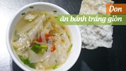Don ăn bánh tráng giòn