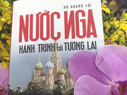 Ra mắt sách "Nước Nga - Hành trình tới tương lai"