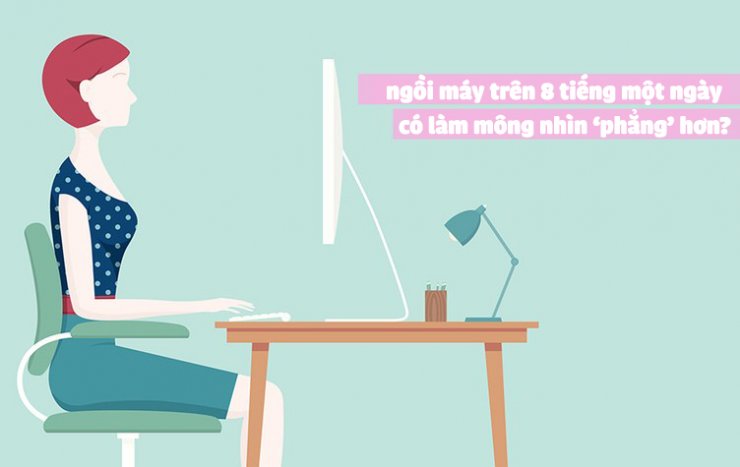 Ngồi nhiều làm... mông lép?! - Ảnh 2.