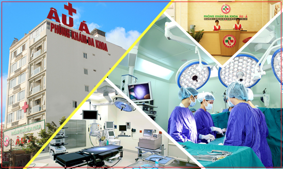 Đa khoa Âu Á – nơi khám bệnh đáng tin cậy