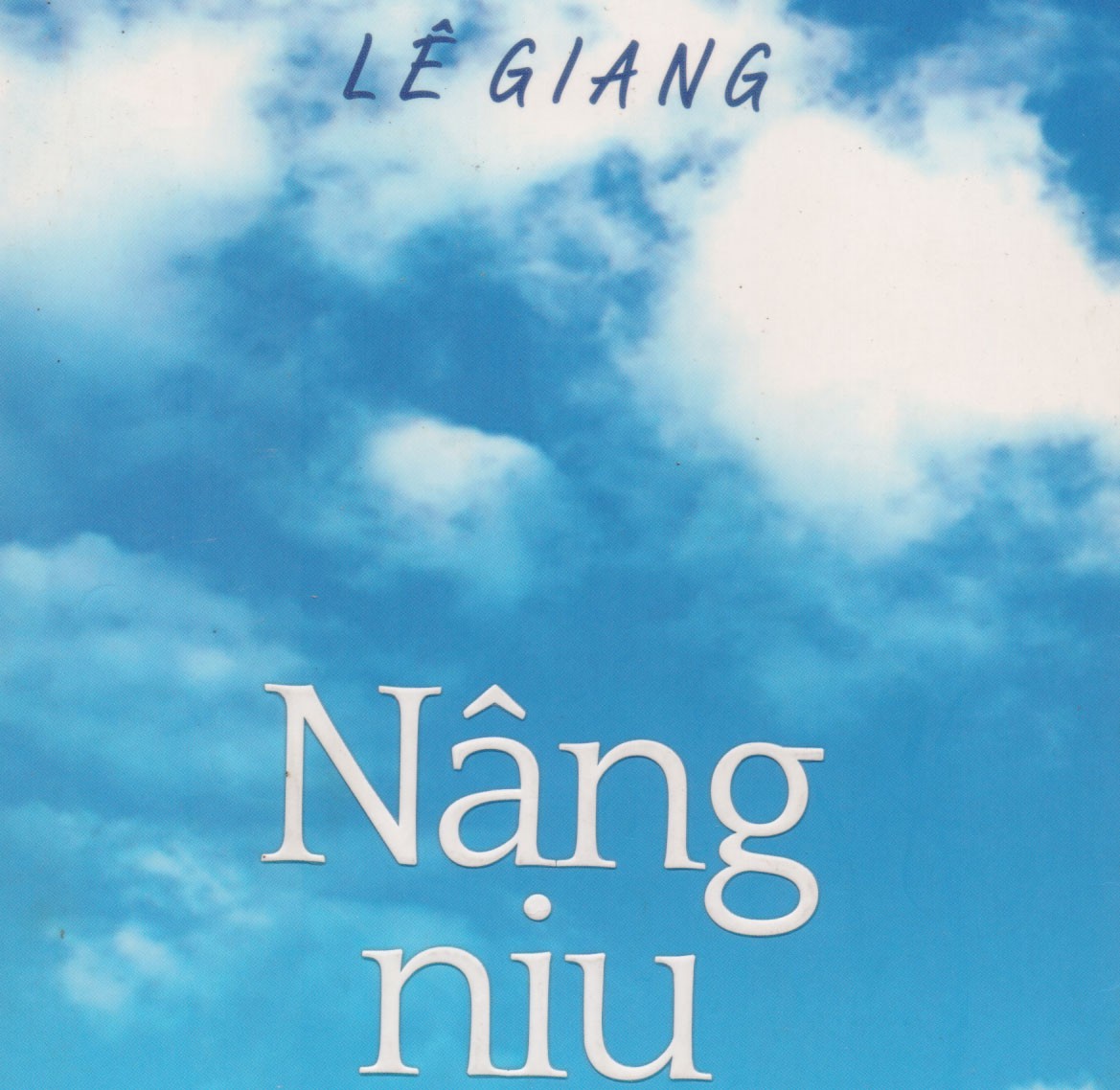 "Nâng niu" của Lê Giang - Chan chứa ân tình