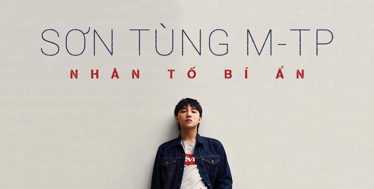 [eMagazine] - Sơn Tùng M-TP: Nhân tố bí ẩn