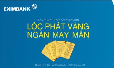 Lộc Phát Vàng - Ngàn May Mắn cùng Eximbank