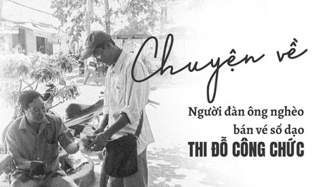 (eMagazine) - Đáng nể người bán vé số dạo thi công chức đỗ cao